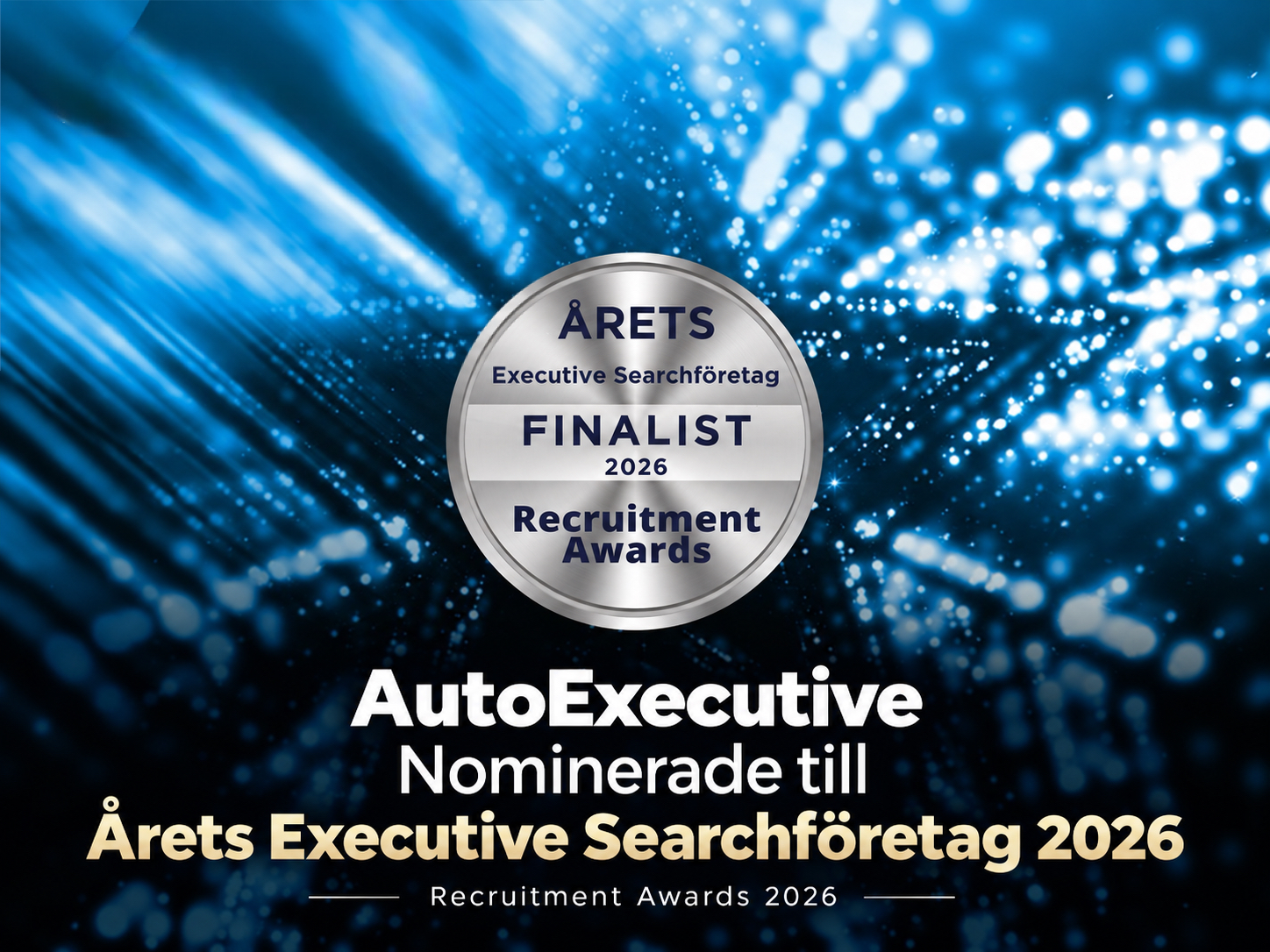Finalistutmärkelse för Årets Executive Searchföretag 2026 vid Recruitment Awards